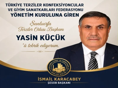 Şanlıurfa Esnafı Ankara’da Gücünü Artırdı:  Oda Başkanları Federasyonda görev aldı